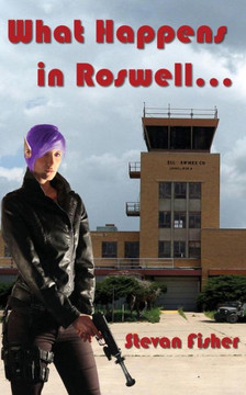 What Happens in Roswell...