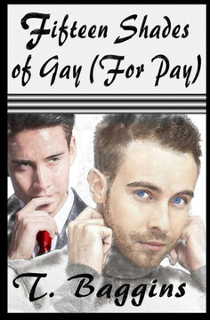 Fifteen Shades of Gay (For Pay)