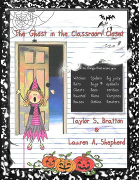 The Ghost in the Classroom Closet