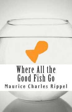 Where All the Good Fish Go