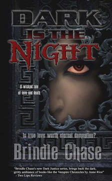 Dark is the Night: Dark Justice Book One