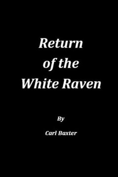 Return of the White Raven