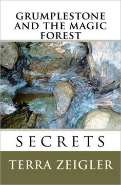 Grumplestone and the Magic Forest: Secrets