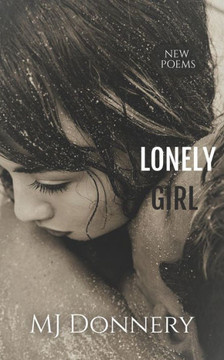 Lonely Girl: New Poems