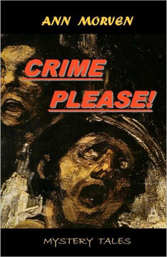 Crime please!: From macabre to magical