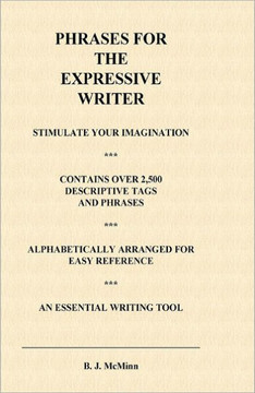 Phrases for the Expressive Writer