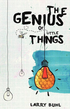 The Genius of Little Things