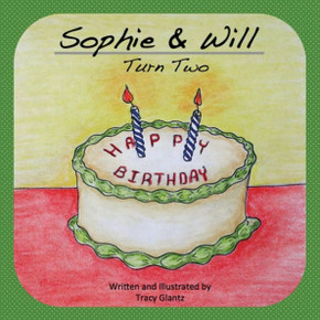 Sophie & Will Turn Two