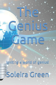 The Genius Game: Igniting a world of genius!