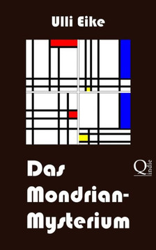 Das Mondrian-Mysterium: Ein Fall f?? Caro und Nessie