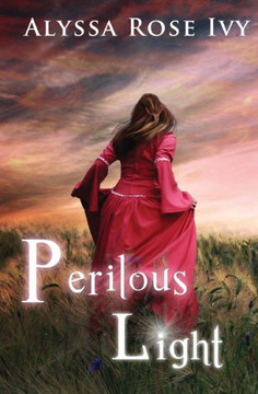 Perilous Light: Book Two of the Afterglow Trilogy
