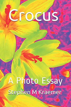 Crocus: A Photo Essay