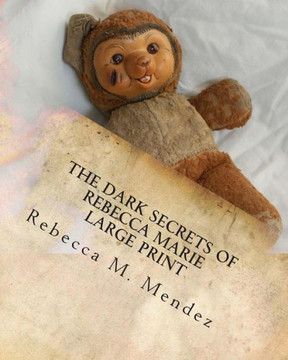 The Dark Secrets of Rebecca Marie - Large Print