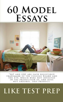 60 Model Essays: for Writing Tests