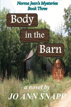 Body in the Barn: Norma Jean's Mysteries Book Three