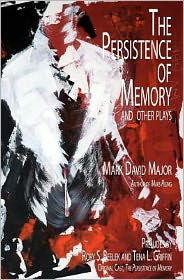The Persistence of Memory and Other Plays