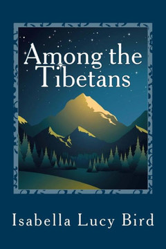 Among the Tibetans - 9781481275576
