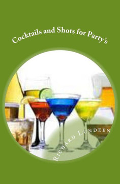 Cocktails and Shots for Party's