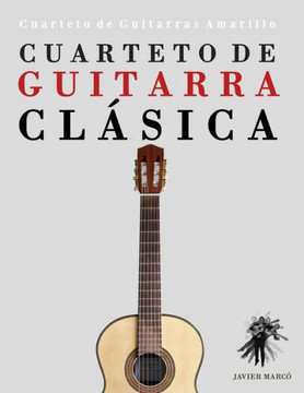 Cuarteto de Guitarra CL - 9781475160932