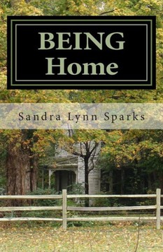BEING Home: Dreamwriting And Finding The Home Within