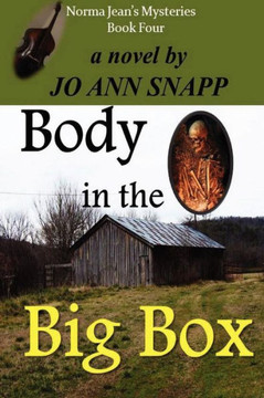 Body in the Big Box: Norma Jean's Mysteries Book Four