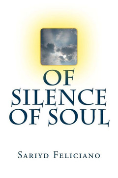 Of Silence Of Soul