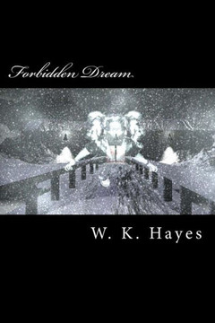 Forbidden Dream: Volume One