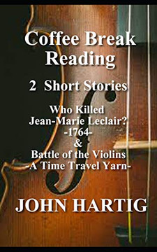Coffee Break Reading: Who Killed Jean-Marie Leclair? And Battle Of The Violins