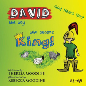 DAVID, the boy who became KING! DAVID, the boy who became KING!
