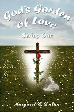 God's Garden of Love: Series One