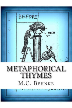 Metaphorical Thymes: Poetry for the Reader's High