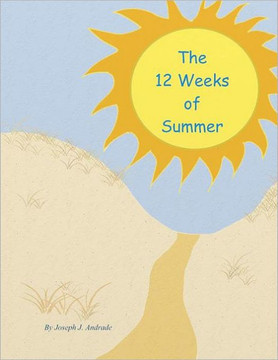 The 12 Weeks of Summer.