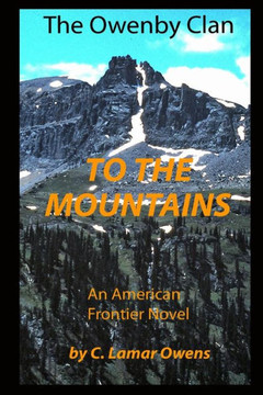 To The Mountains (The Owenby Clan) To The Mountains (The Owenby Clan)