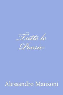 Tutte le Poesie - 9781477663318