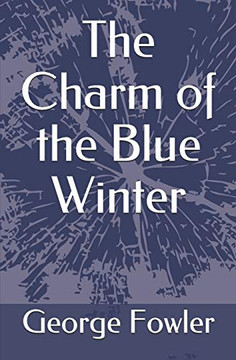 The Charm Of The Blue Winter