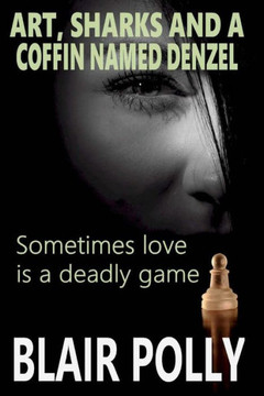 Art, Sharks, and a Coffin Named Denzel Art, Sharks, and a Coffin Named Denzel