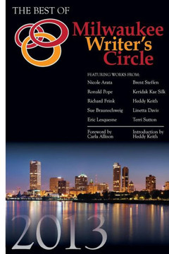 The Best of Milwaukee Writer's Circle 2013