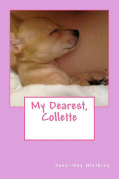 My Dearest, Collette My Dearest, Collette