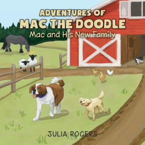 Adventures of Mac the Doodle: Mac and His New Family