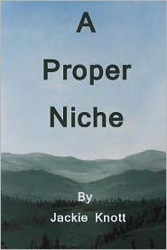 A Proper Niche