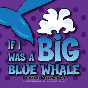 If I Was A Big Blue Whale