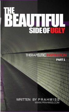 The Beautiful Side of Ugly: Therapeutic Inspiration