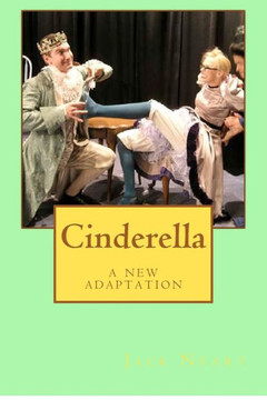 Cinderella: a new adaptation
