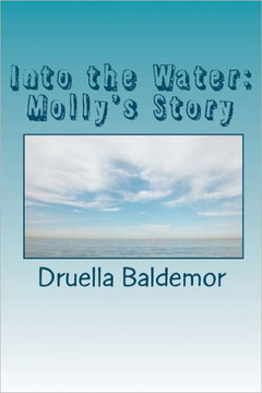 Into the Water: Molly's Story