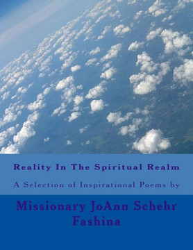 Reality In The Spiritual Realm Reality In The Spiritual Realm