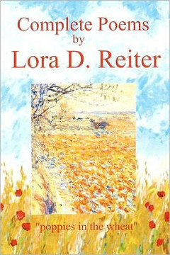 The Complete Poems: Poppies in the Wheat
