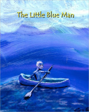 The Little Blue Man: I.S. Size English Edition