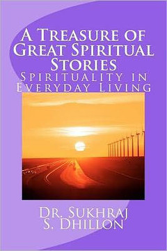 A Treasure of Great Spiritual Stories: Spirituality in Everyday Living