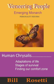 Veneering People: Emerging Monarch