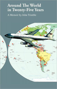 Around the World in Twenty-Five Years: A Memoir